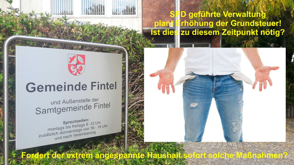 Fintel – Schnell mal die Grundsteuer erhöhen!