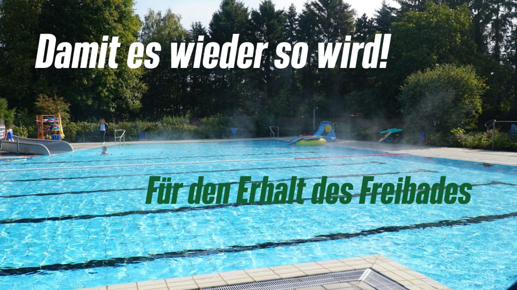 Gerüchte machen die Runde: “Grüne seien gegen das Freibad”… so ein Unsinn!